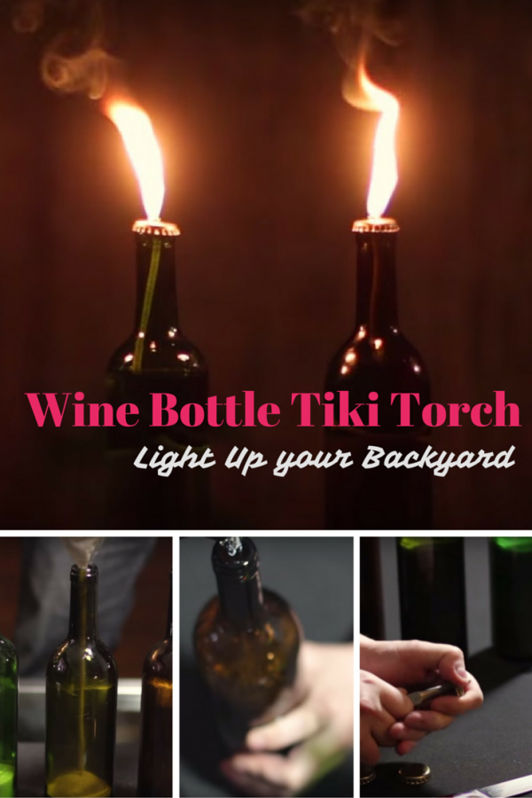 DIY Wine Bottle Tiki Torch: Keep the Bugs Away in a Creative Way - The