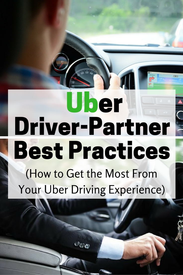Uber Driver-Partner Best Practices: How to Get the Most From Your Uber