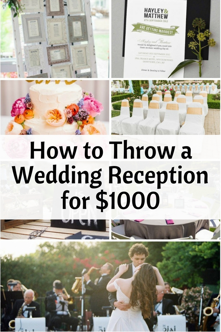 How to Throw a Wedding Reception for $1000 - The Budget Diet