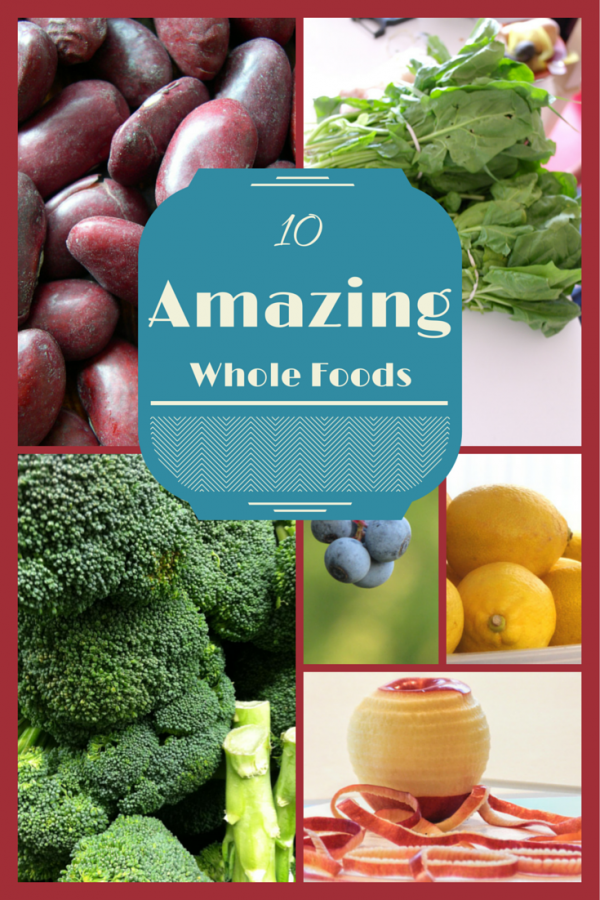 10 Whole Foods Amazing