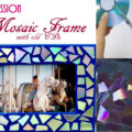 diy mosaic frame