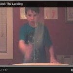 Stick the Landing