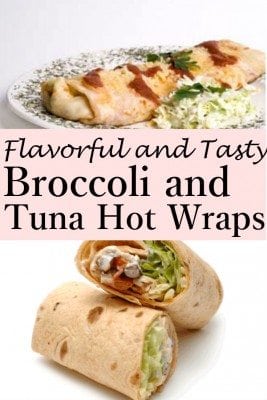 Delight your family or friends with Broccoli Tuna Hot Wraps. You can serve it as a main course or an entree. A healthy, crunchy and tasty meal that's surprisingly easy to make.