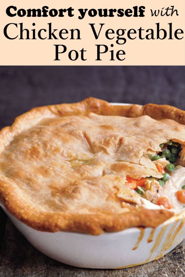 An appetizing dinner from scratch - Chicken Vegetable Pot Pie. In under 90 minutes, you can serve a hot, crunchy and so-good dinner for the family. The perfect comfort food after a long day.