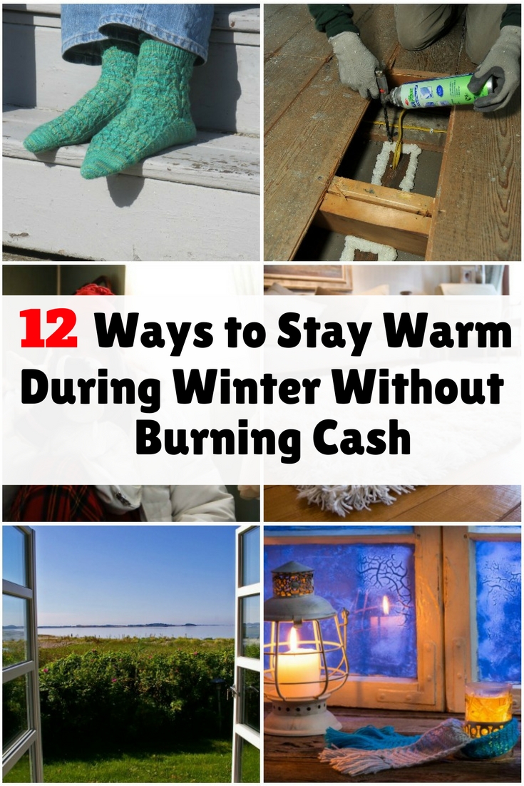 Warming up for winter doesn't have to be expensive. Follow the inexpensive tips on how to stay during cold days.