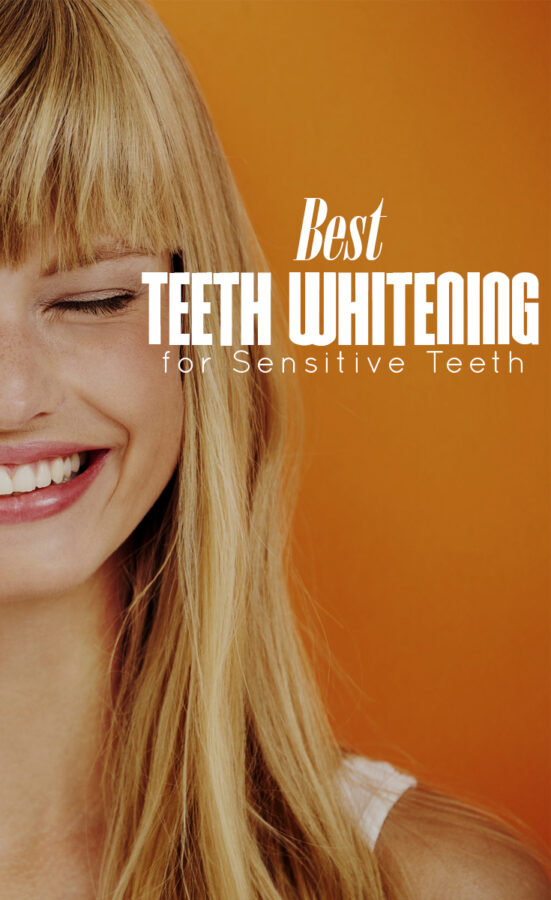Best Teeth Whitening for Sensitive Teeth The Budget Diet