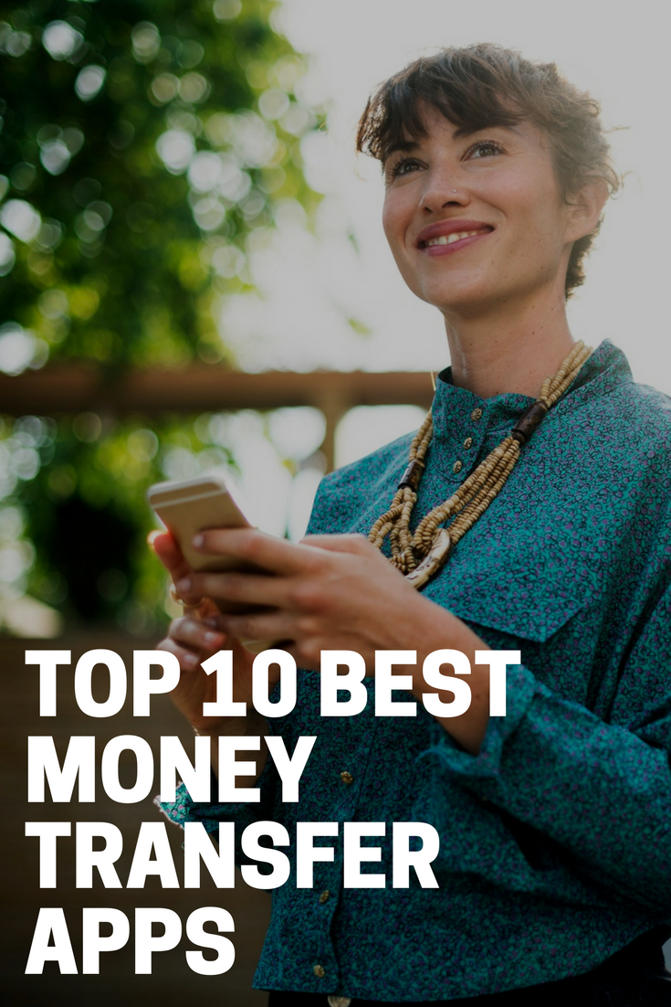 Top 10 Best Money Transfer Apps long