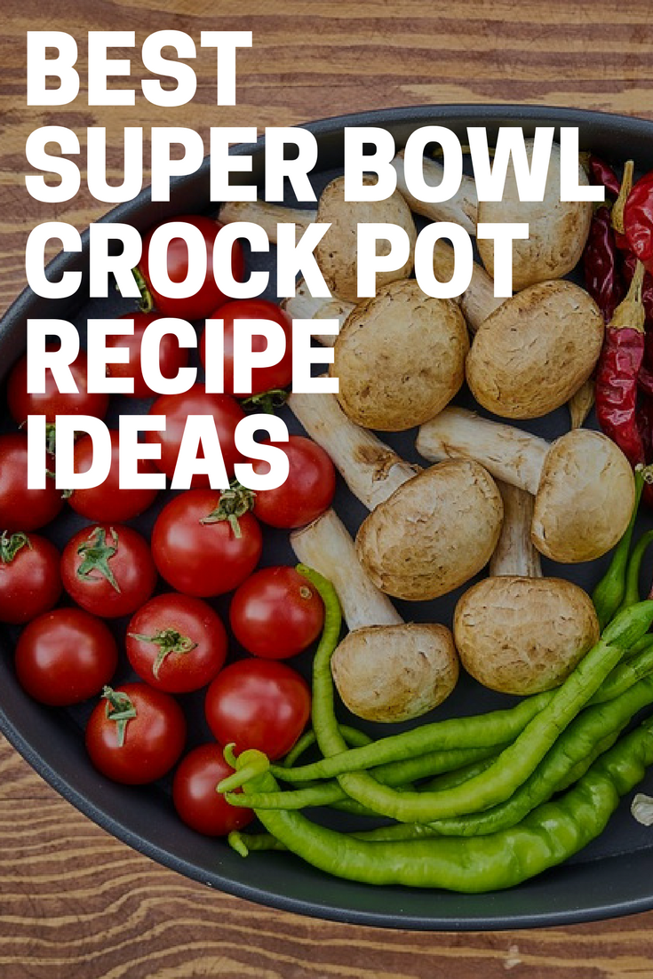 best super bowl crock pot recipe
