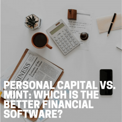 Personal Capital vs. Mint: Which is the Better Financial Software?