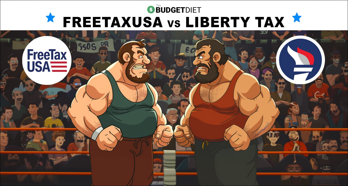 FreeTaxUSA vs Liberty Tax